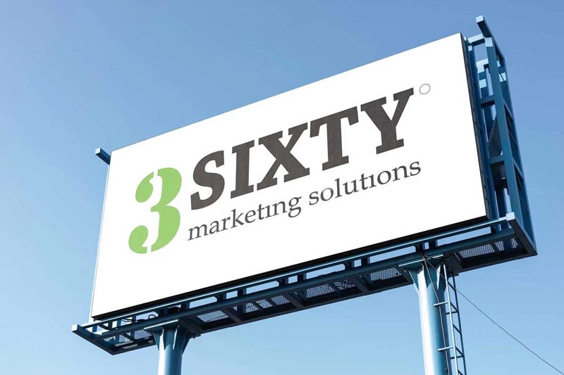 billboard advertisement with 3SIXTY Marketing Solutions logo